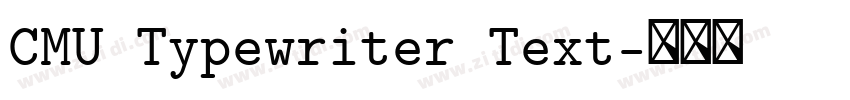 CMU Typewriter Text字体转换 CMU Typewriter Text字体转换